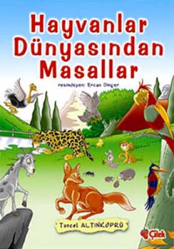 HAYVANLAR DÜNYASINDAN MASALLAR