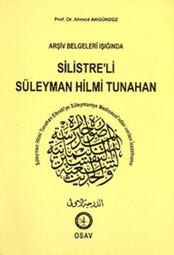 SİLİSTRELİ SÜLEYMAN HİLMİ TUNAHAN