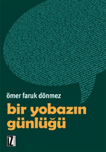 BİR YOBAZIN GÜNLÜĞÜ