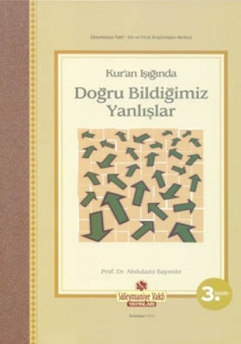 DOĞRU BİLDİĞİMİZ YANLIŞLAR