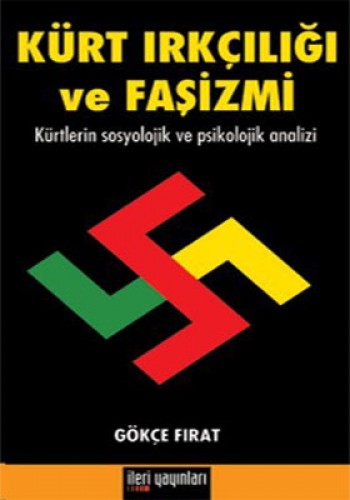 KÜRT IRKÇILIĞI VE FAŞİZMİ