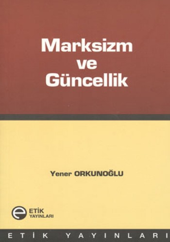 MARKSİZM VE GÜNDELİK