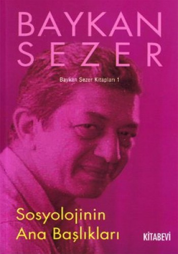 Sosyolojinin Ana Başlıkları