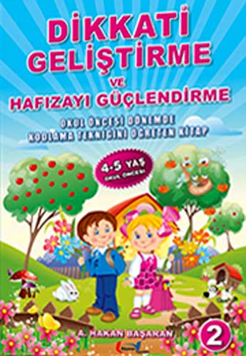 DİKKATİ GELİŞTİRME VE HAFIZAYI GÜÇ.4-5 YAŞ 1