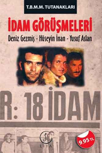 İDAM GÖRÜŞMELERİ T.B.M.M. TUTANAKLARI