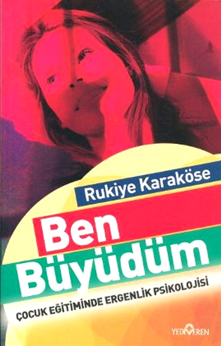 BEN BÜYÜDÜM