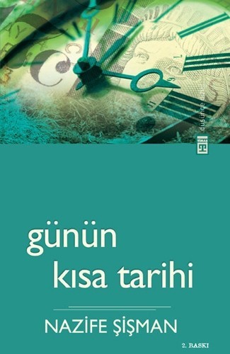 GÜNÜN KISA TARİHİ