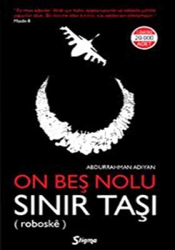 On Beş Nolu Sınır Taşı