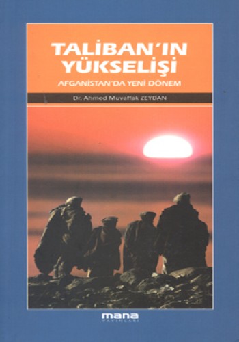 TALİBANIN YÜKSELİŞİ