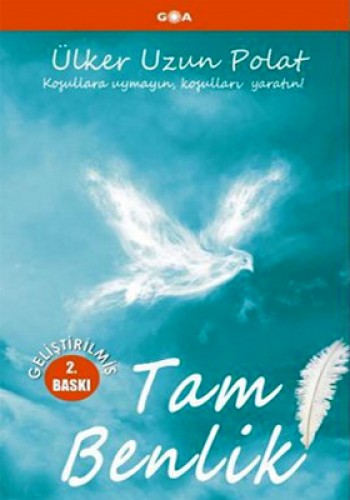 TAM BENLİK