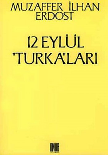 12 EYLÜL TURKALARI