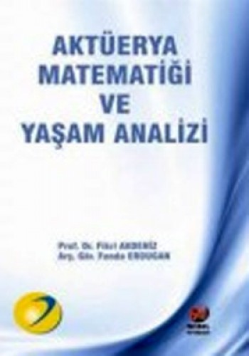 AKÜTERYA MATEMATİĞİ VE YAŞAM ANALİZİ