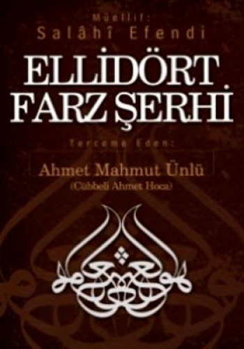 ELLİDÖRT FARZ ŞERHİ