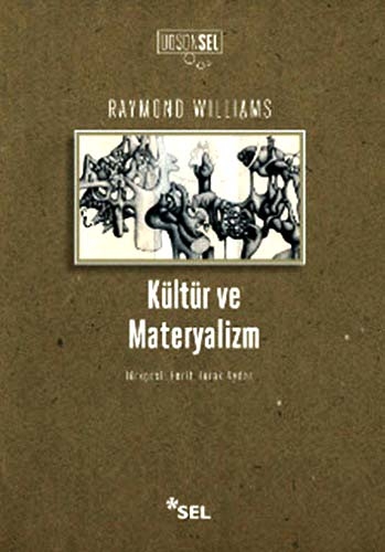 KÜLTÜR VE MATERYALİZM