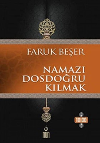 NAMAZI DOSDOĞRU KILMAK