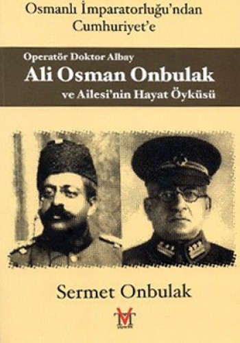 ALİ OSMAN ONBULAK VE AİLESİNİN HA.Ö.