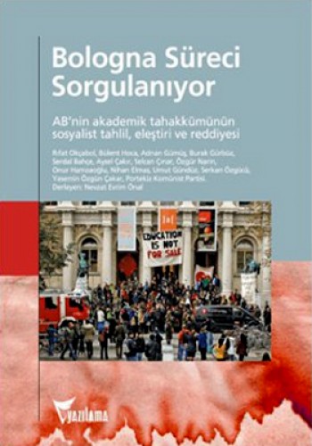 BOLOGNA SÜRECİ SORGULANIYOR