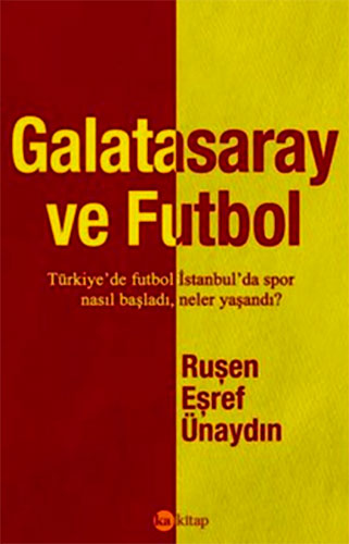 GALATASARAY VE FUTBOL