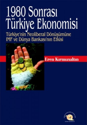 1980 SONRASI TÜRKİYE EKONOMİSİ