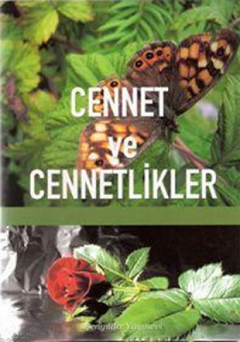 CENNET VE CENNETLİKLER