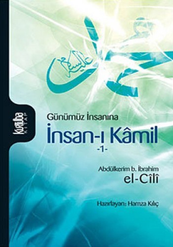 İNSAN-I KAMİL(CİLT 1)