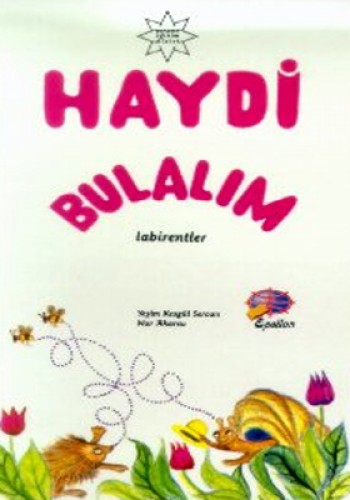 HAYDİ BULALIM LABİRENTLER