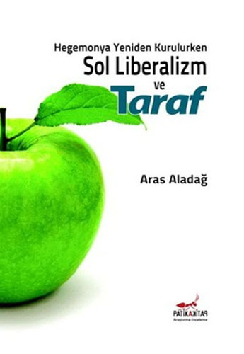 SOL LİBERALİZM VE TARAF