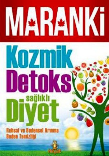 KOZMİK DETOKS SAĞLIKLI DİYET