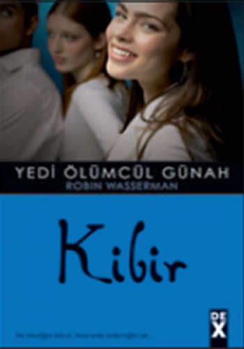 YEDİ ÖLÜMCÜL GÜNAH KİBİR