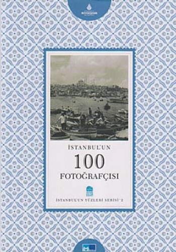 İSTANBULUN 100 FOTOĞRAFÇISI İSTANBULUN