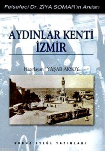 AYDINLAR KENTİ İZMİR