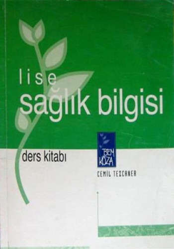 LİSE SAĞLIK BİLGİSİ C.TEZCANER BEM-KOZA