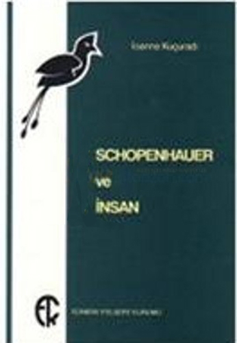 SCHOPENHAUER VE İNSAN