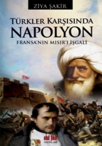 TÜRKLER KARŞISINDA NAPOLYON FRANSANIN MI.