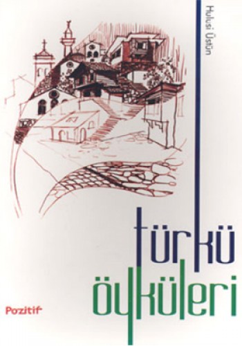 TÜRKÜ ÖYKÜLERİ