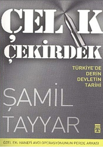 ÇELİK ÇEKİRDEK