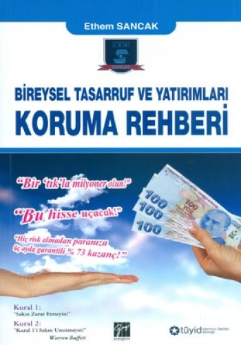 BİREYSEL TASARRUF VE YATIRIMLARI KORUMA REHB.