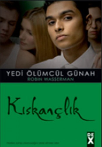 YEDİ ÖLÜMCÜL GÜNAH KISKANÇLIK