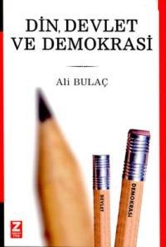 DİN DEVLET VE DEMOKRASİ