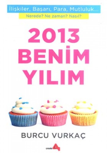 2013 BENİM YILIM