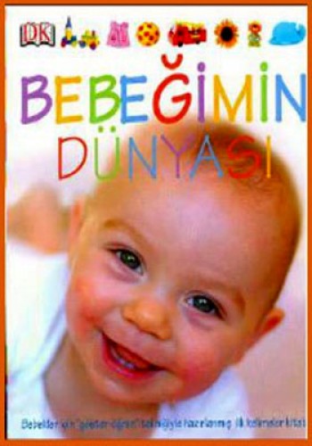 BEBEĞİMİN DÜNYASI