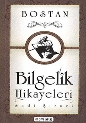 BİLGELİK HİKAYELERİ BOSTAN