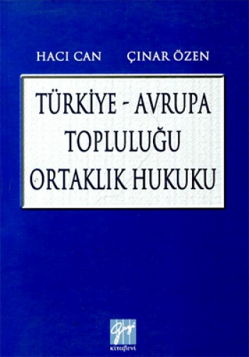 TÜRKİYE AVRUPA TOPLULUĞU ORTAKLIK HUKUKU