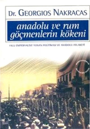 Anadolu ve Rum Göçmenlerinin Kökenleri