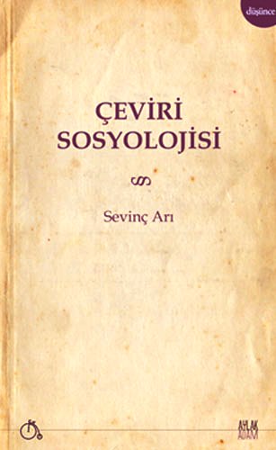 ÇEVİRİ SOSYOLOJİSİ