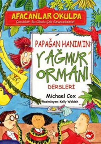 AFACANLAR OKULDA PAPAĞAN HANIM YAĞM.