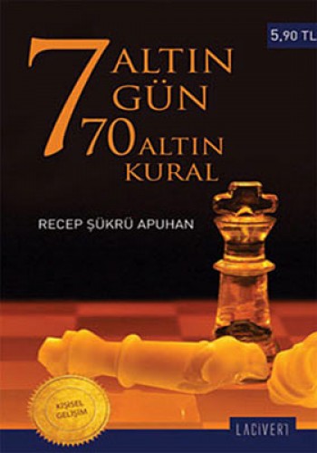 7 ALTIN GÜN 70 ALTIN KURAL