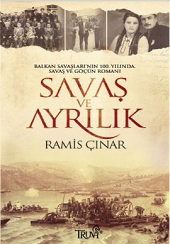 SAVAŞ VE AYRILIK