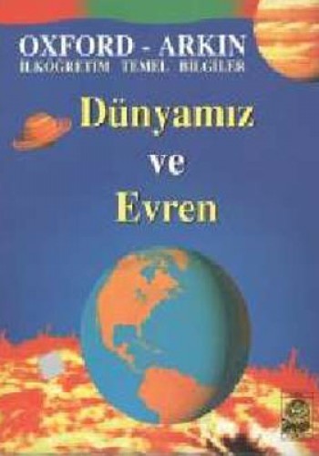 DÜNYAMIZ VE EVREN