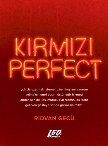 Kırmızı Perfect